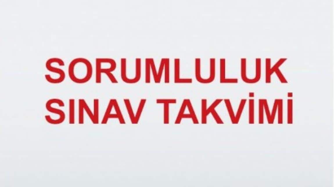 2025 EYLÜL DÖNEMİ SORUMLULUK SINAVLARI TAKVİMİ